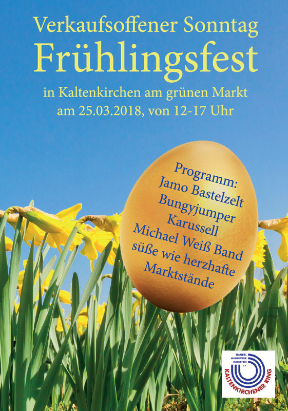 Frühlingsfest und verkaufsoffener Sonntag in Kaltenkirchen am 25. März 2018