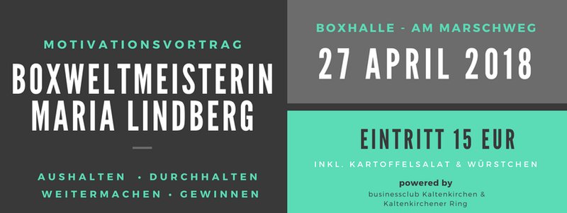 Motivationsvortrag mit Maria Lindberg Boxweltmeisterin